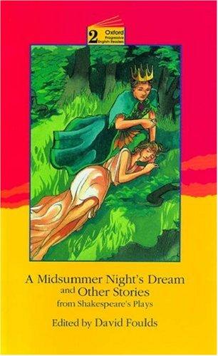A Midsummer Night's Dream and Other Stories