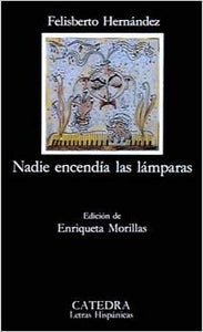 nadioe encendia laS LAMPARAS
