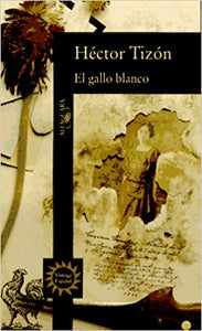 El gallo blanco