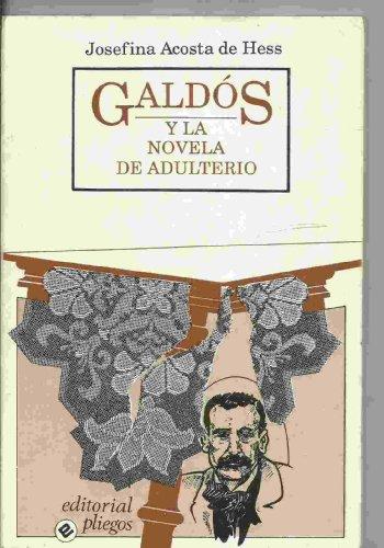 Galdos y la novela de adulterio