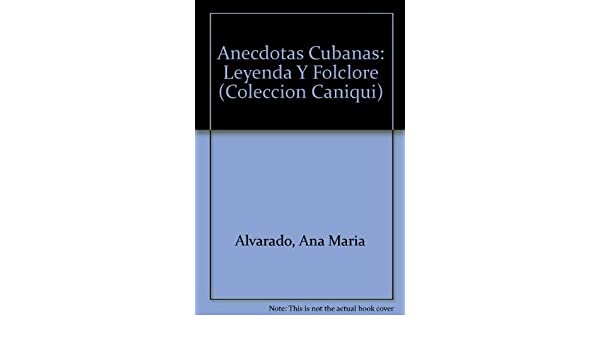 Anecdotas Cubanas