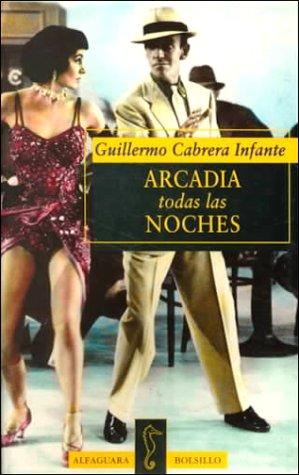 Arcadia todas las noches