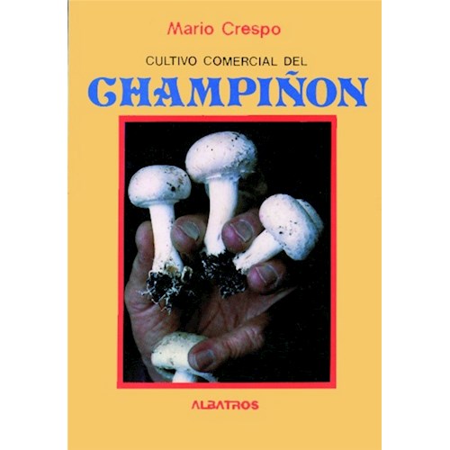Cultivo Comercial del Champinon