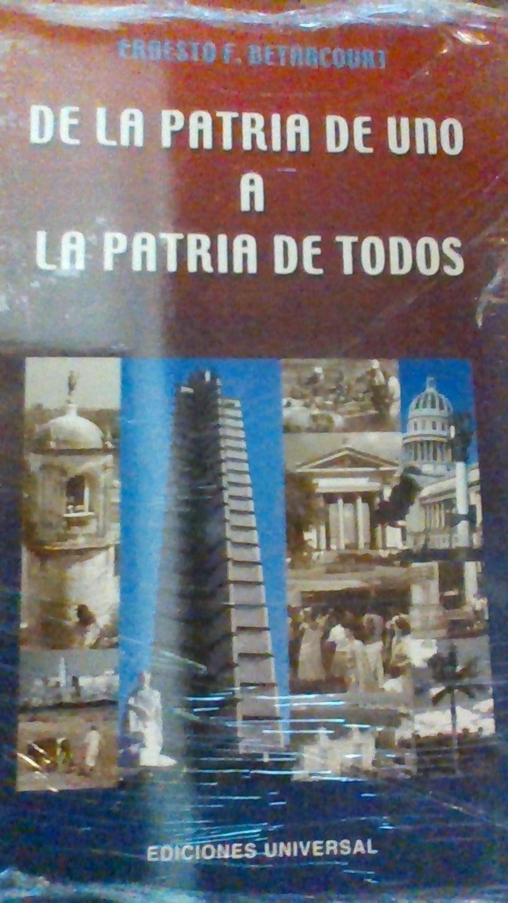 De la patria de uno a la patria de todos