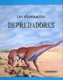 los dinosaurios depredadores