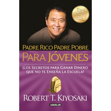 Padre Rico Padre Pobre Para Jovenes