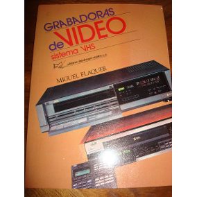 Grabadoras de video sistema VHS
