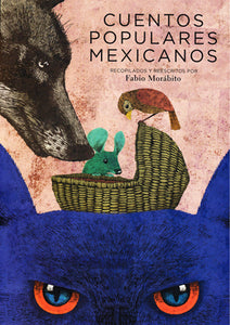 CUENTOS POPULARES MEXICANOS
