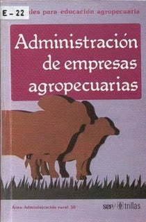 Administracion de empresas agropecuarias