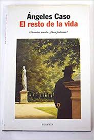 El resto de la vida